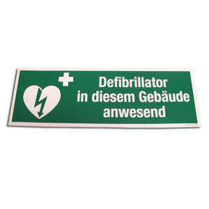 Kennzeichnung *Defibrillator in diesem Gebäude...